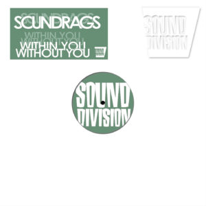 SD0199 | Soundrags – Within You, Without You