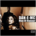 SD0255 | DAN-E-MC – Man Of Honour