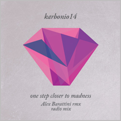 MPP040 | KARBONIO 14 – One Step Closer to Madness