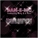 SD0219 | DAN-E-MC ft. LADY B & ASH – Believe