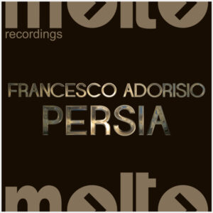 MOL208 | FRANCESCO ADORISIO – Persia