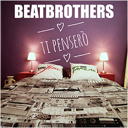 MPP067 | BEATBROTHERS – Ti Penserò