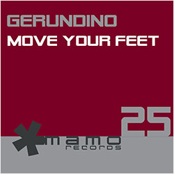 MAM025 | GERUNDINO – Move Your Feet