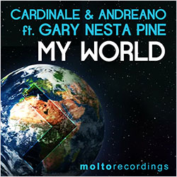 MOL223 | CARDINALE & ANDREANO ft. Gary Nesta Pine – My World