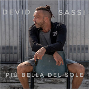 MPP094 | DEVID SASSI – Piu’ Bella del Sole