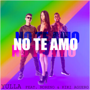 MPP095 | YULLA Feat. Moreno & Kiki Aguero – No Te Amo