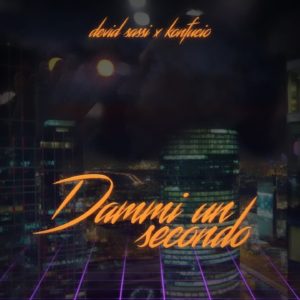 MPP117 | Devid Sassi x Konfucio – Dammi Un Secondo