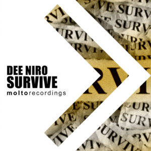 MOL258 | Dee Niro – Survive