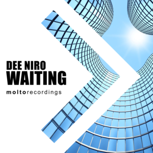 MOL260 | Dee Niro – Waiting