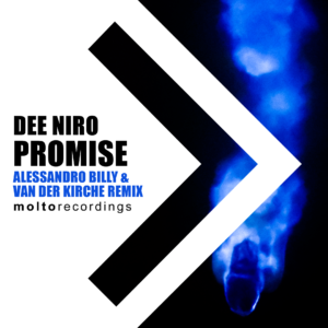 MOL261 | Dee Niro – Promise (Alessandro Billy & Van Der Kirche Rmx)