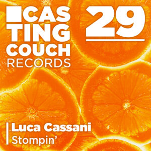 CAS029 | Luca Cassani – Stompin’