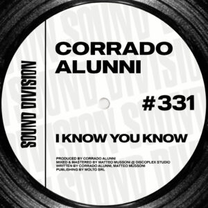 SD0331 | Corrado Alunni – I Know You Know