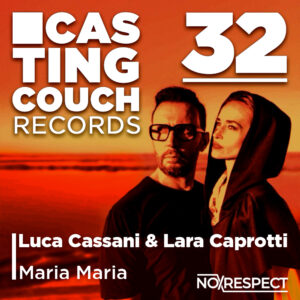 CAS032 | Luca Cassani & Lara Caprotti – Maria Maria