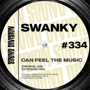 SD0334 | Swanky – Can Feel The Music