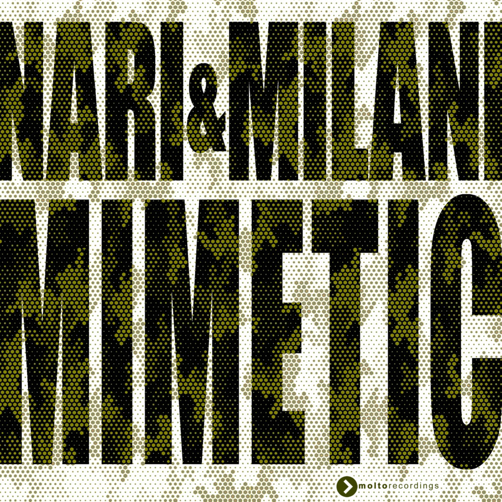 MOL296 | Nari & Milani – Mimetic