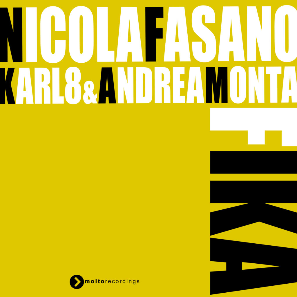 MOL298 | Nicola Fasano, Karl8 & Andrea Monta – FIKA