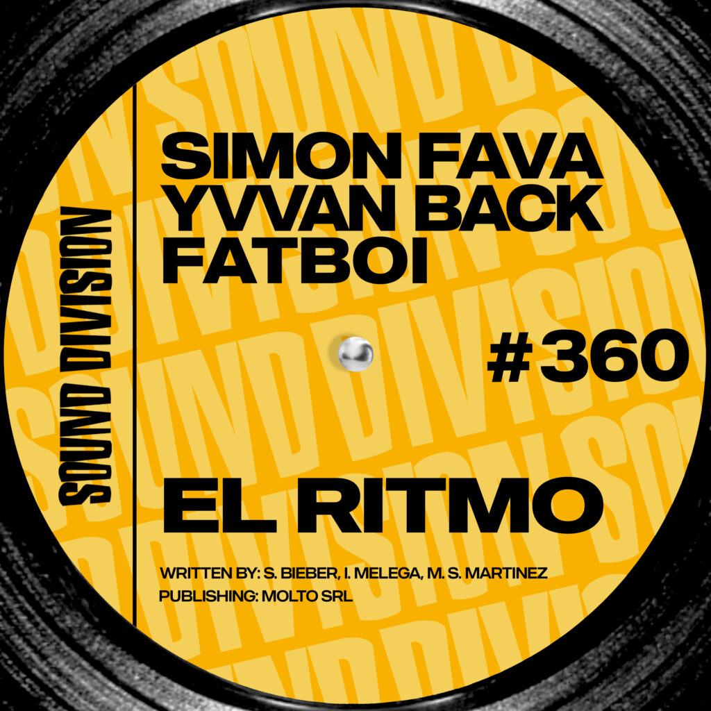 SD0360 | Simon Fava, Yvvan Back, Fatboi – El Ritmo