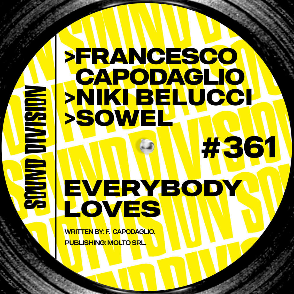 SD0361 | Francesco Capodaglio, Niki Belucci, Sowel -Everybody Loves