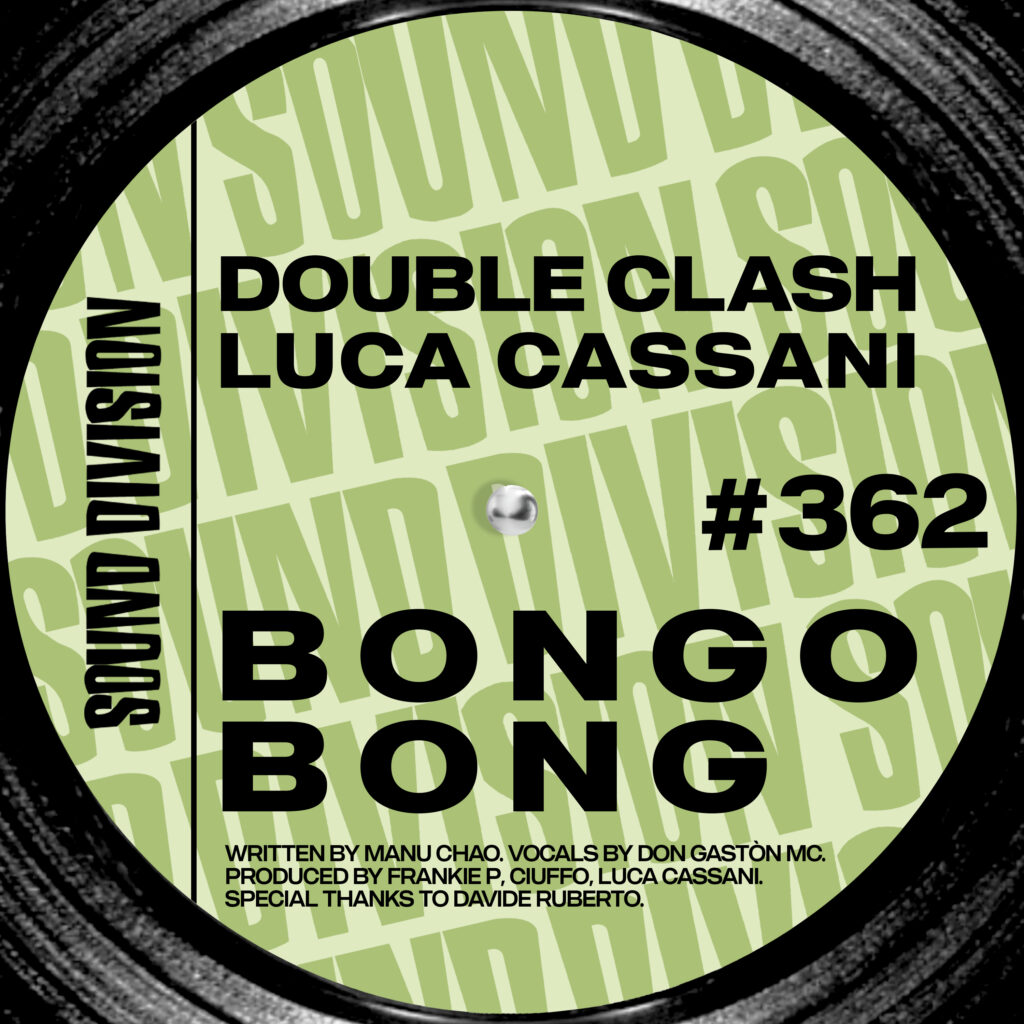 SD0362 | Double Clash, Luca Cassani – Bongo Bong