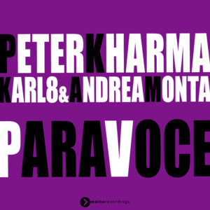 MOL303 | Peter Kharma, Karl8 & Andrea Monta – Para Voce