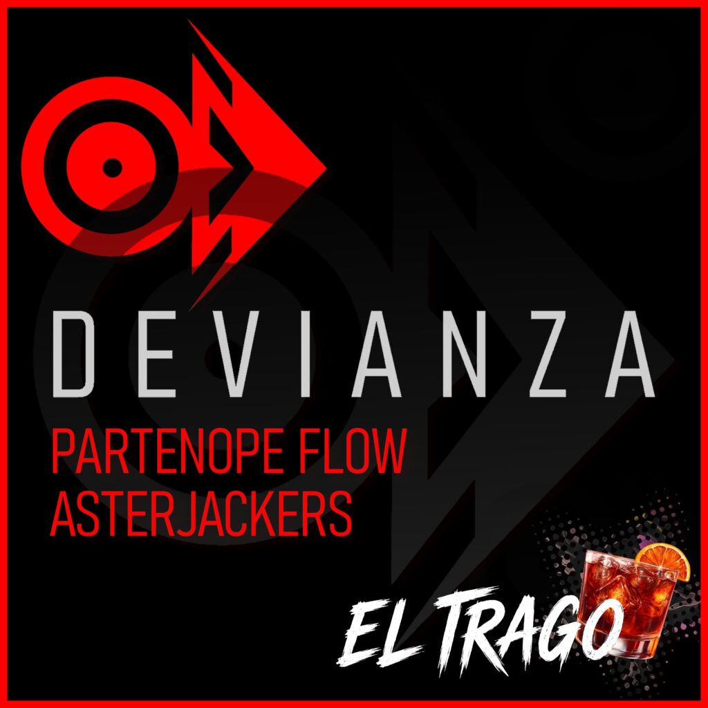 DVZ017 | Partenope Flow, Asterjackers – El Trago