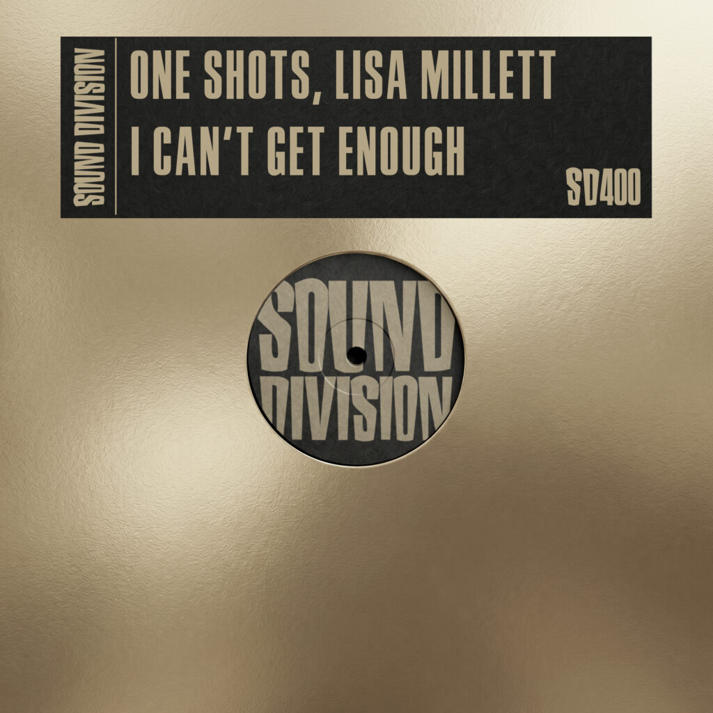 SD0400 | One Shots, Lisa Millett – I Can’t Get Enough