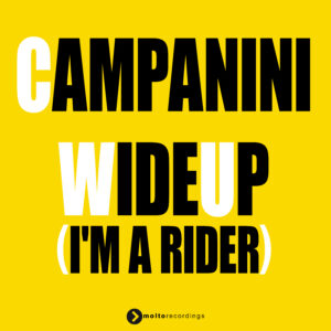 MOL333 | Campanini – Wide Up (I’m A Rider)