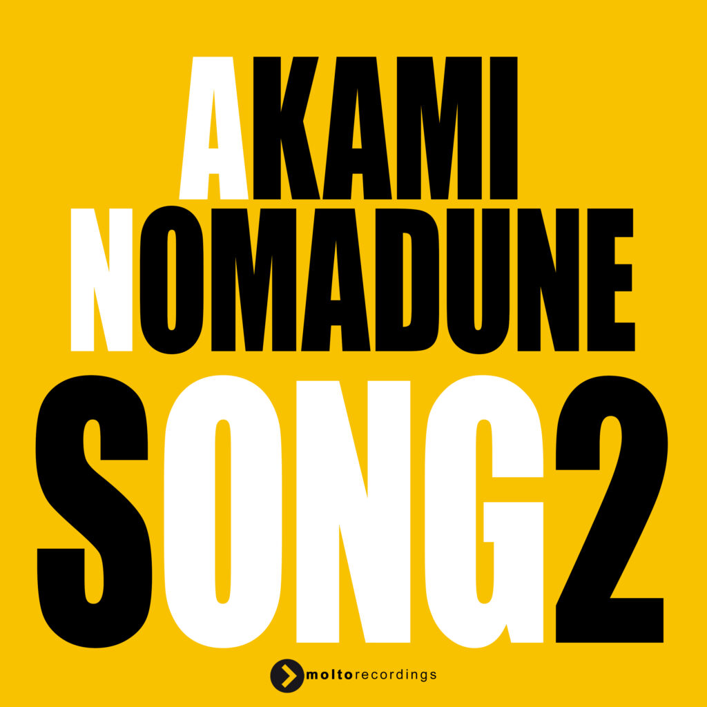 MOL335 | AKAMI, Nomadune – Song 2