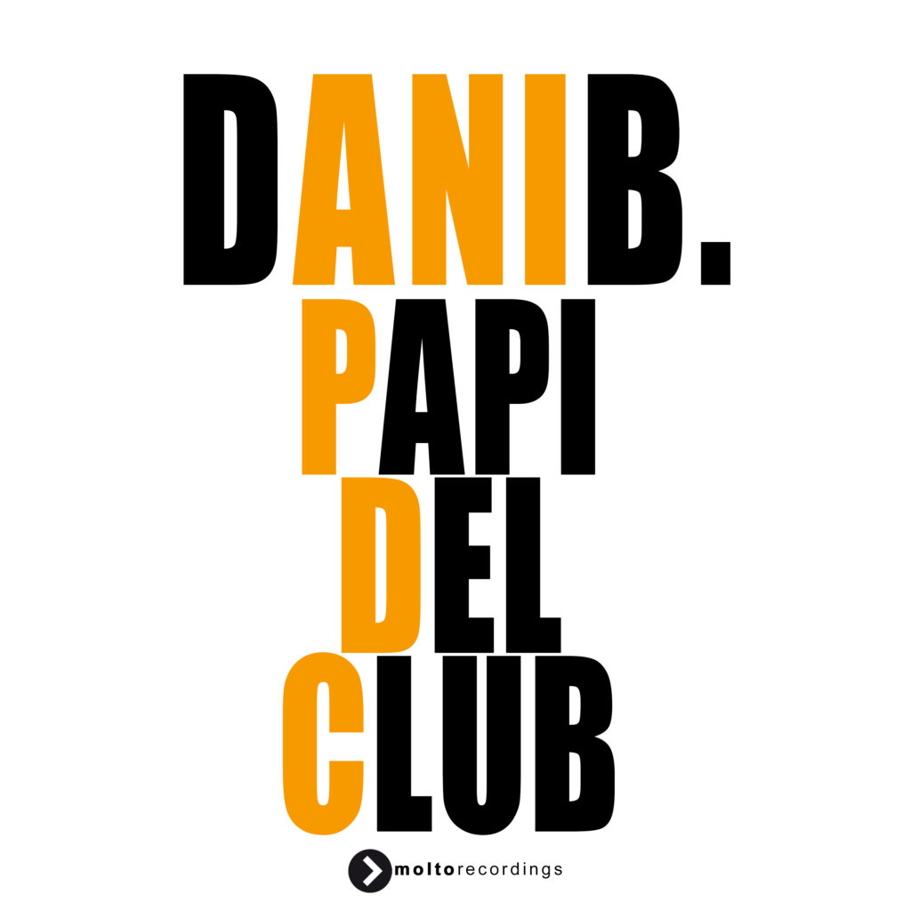 MOL336 | Dani B – Papi Del Club